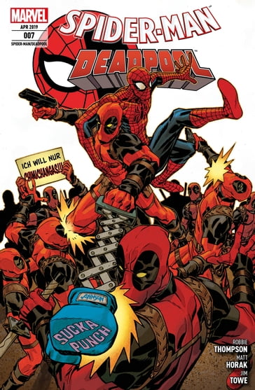 Spider-Man/Deadpool 7 - Eine Plage kommt selten allein - Robbie Thompson
