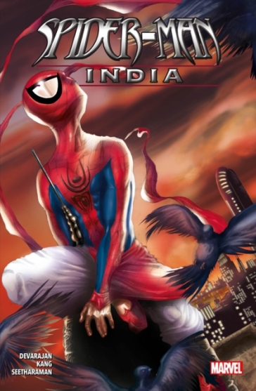 Spider-man: India - Jeevan J. Kang - Sharad Devarajan - Suresh Seetharaman