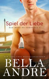 Spiel der Liebe (Bad Boys of Football 3)