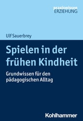 Spielen in der fruhen Kindheit