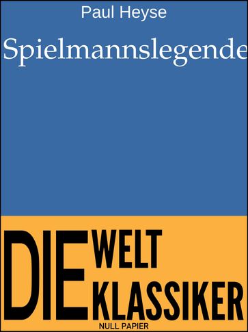 Spielmannslegende - Paul Heyse