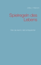 Spielregeln des Lebens