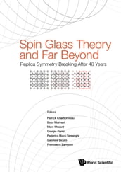 Spin Glass Theory and Far Beyond