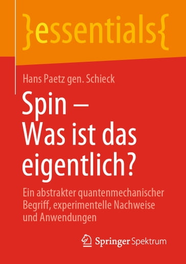 Spin  Was ist das eigentlich? - Hans Paetz gen. Schieck