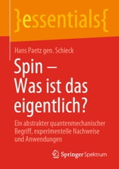 Spin  Was ist das eigentlich?