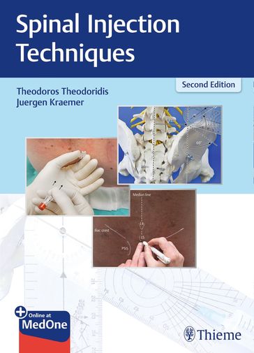Spinal Injection Techniques - Theodoros Theodoridis - Jurgen Kramer
