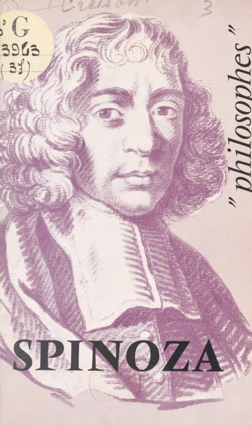 Spinoza - André Cresson - Émile Bréhier