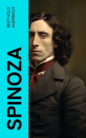 Spinoza - Berthold Auerbach