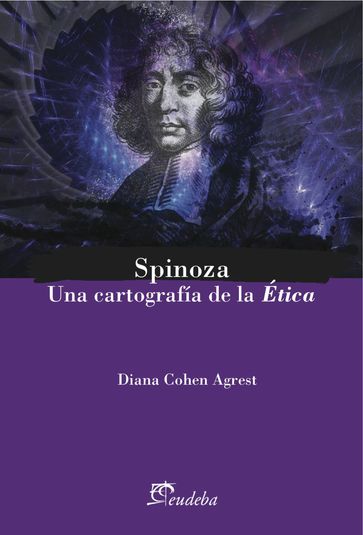 Spinoza - Diana Cohen Agrest