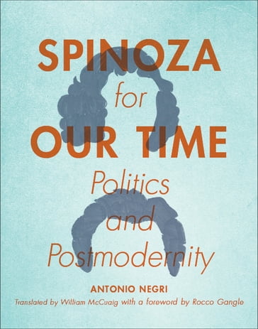 Spinoza for Our Time - Antonio Negri