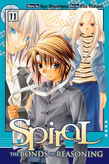 Spiral, Vol. 11 - Eita Mizuno - Kyo Shirodaira