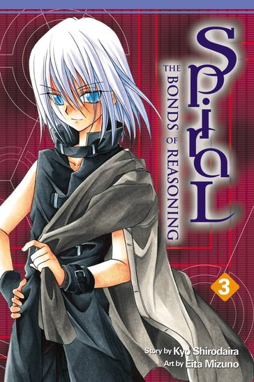 Spiral, Vol. 3 - Eita Mizuno - Kyo Shirodaira