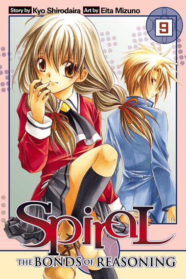 Spiral, Vol. 9 - Eita Mizuno - Kyo Shirodaira