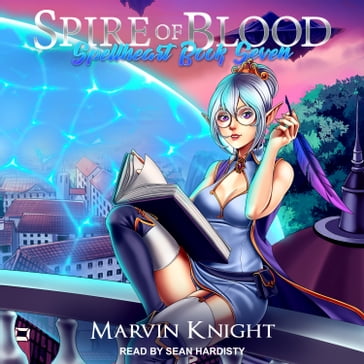 Spire of Blood - Marvin Knight