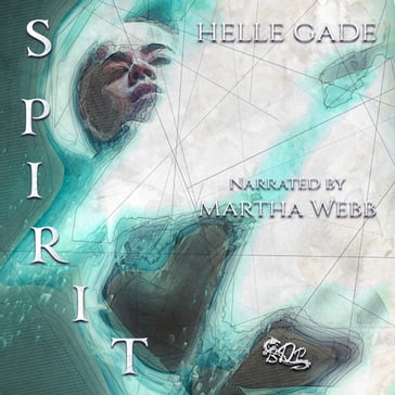 Spirit - Helle Gade