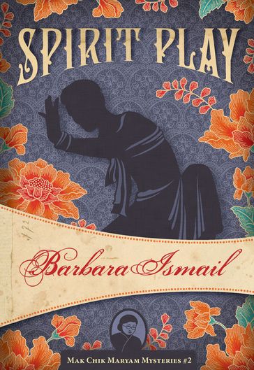 Spirit Play - Barbara Ismail