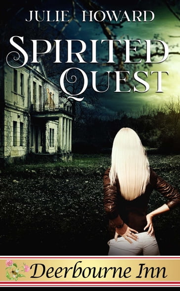 Spirited Quest - Julie Howard