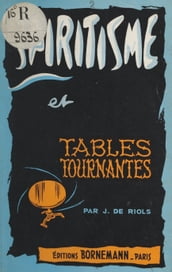 Spiritisme et tables tournantes