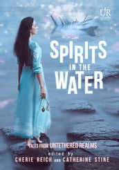 Spirits in the Water