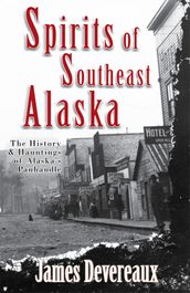 Spirits of Southeast Alaska