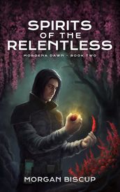 Spirits of the Relentless