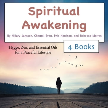 Spiritual Awakening - Chantal Even - Hillary Janssen - Rebecca Morres - Evie Harrison