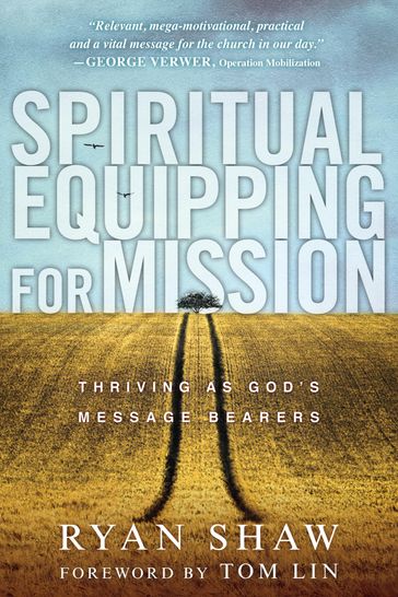 Spiritual Equipping for Mission - RYAN SHAW