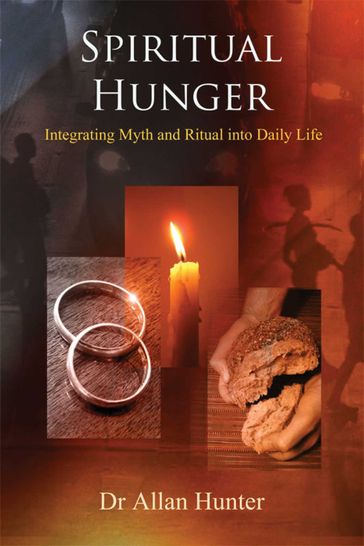 Spiritual Hunger - Allan G. Hunter