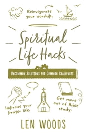 Spiritual Life Hacks