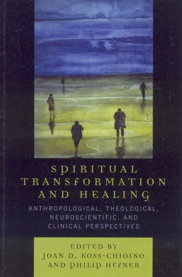 Spiritual Transformation and Healing