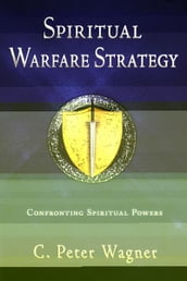 Spiritual Warfare Strategy