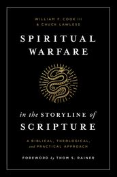 Spiritual Warfare in the Storyline of Scripture