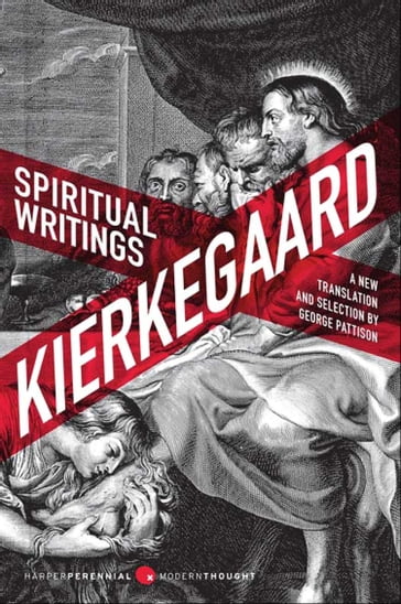 Spiritual Writings - Søren Kierkegaard - George Pattison