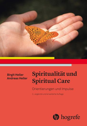 Spiritualitat und Spiritual Care - Birgit Heller - Andreas Heller