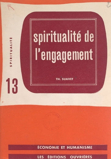 Spiritualité de l'engagement - Thomas Suavet