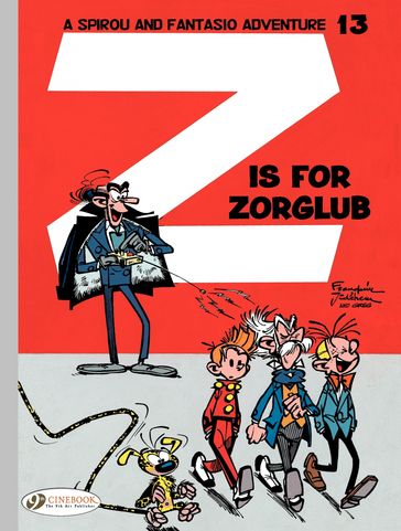 Spirou & Fantasio - Volume 13 - Z is for Zorglub - Franquin - Greg - Jidéhem