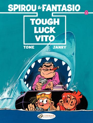 Spirou & Fantasio - Volume 8 - Tough Luck Vito - Tome