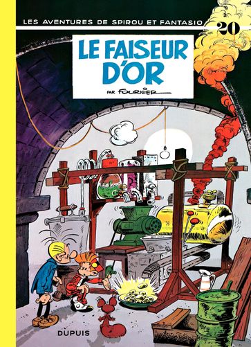 Spirou et Fantasio - Tome 20 - Le Faiseur d'Or - Jean-Claude Fournier