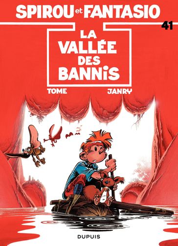 Spirou et Fantasio - Tome 41 - La vallée des Bannis - Tome - Philippe Tome