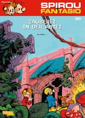Spirou und Fantasio 20: Zauberei in der Abtei