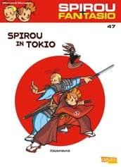 Spirou und Fantasio 47: Spirou in Tokio