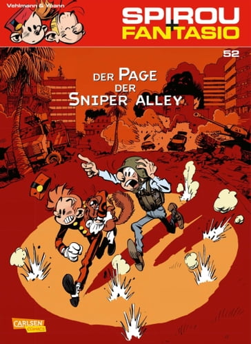 Spirou und Fantasio 52: Der Page der Sniper Alley - Fabien Vehlmann