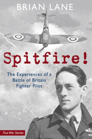 Spitfire! - Brian Lane