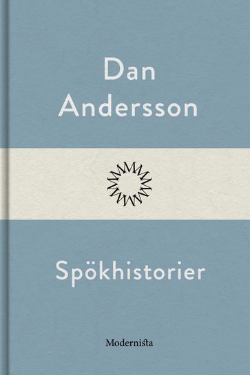 Spökhistorier - Dan Andersson - Lars Sundh
