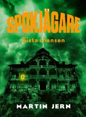 Spökjägare: Sista chansen