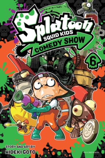 Splatoon: Squid Kids Comedy Show, Vol. 6 - Hideki Goto