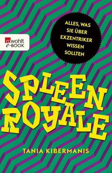 Spleen Royale - Tania Kibermanis