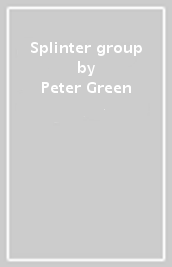 Splinter group