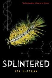 Splintered