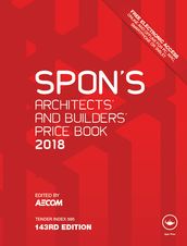 Spon s Architects  and Builders  Price Book 2018